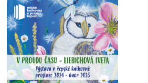 Výstava v knihovně: V proudu času (I. Liebichová) - Kulturní centrum Průhon 